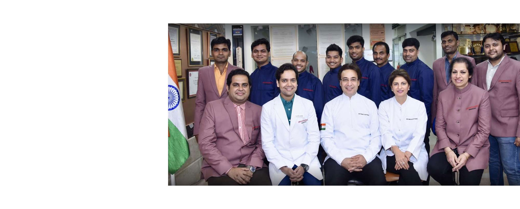 Dr. Kathuria's Dentistry Team