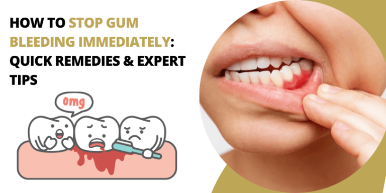 How to Stop Gum Bleeding Immediately: Quick Remedies & Expert Tips